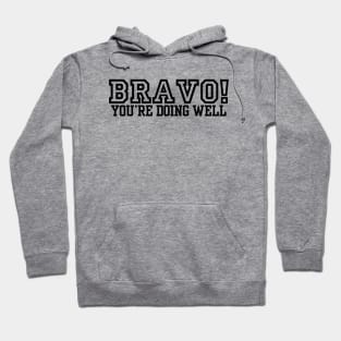 Bravo! Hoodie